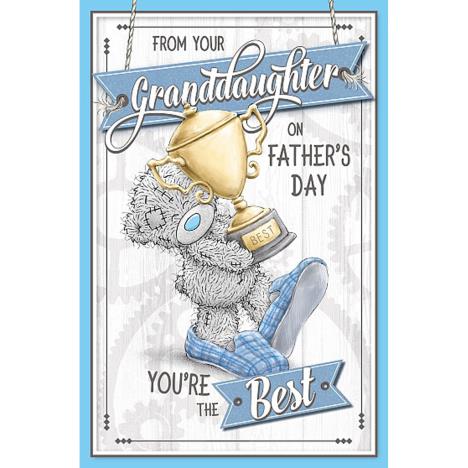 From Your Granddaughter Me to You Fathers Day Card £1.89
